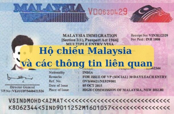 hộ chiếu malaysia và các thông tin liên quan